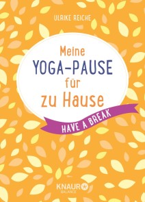 Meine Yoga-Pause für zu Hause