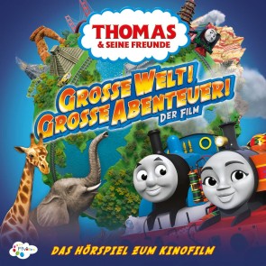Große Welt! Große Abenteuer! (Das Original-Hörspiel zum Film)