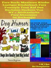 Furz Buch: Manieren Kinder - Lustiges Kinderbuch Mit Pupsen: Pups Buch