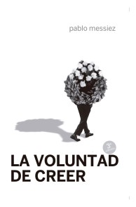 La voluntad de creer