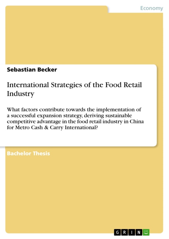 International Strategies of the Food Retail Industry