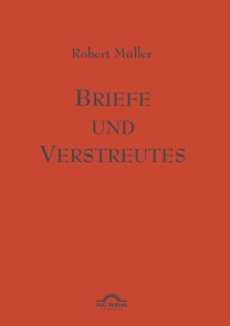 Briefe und Verstreutes