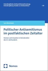 Politischer Antisemitismus im postfaktischen Zeitalter