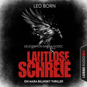 Lautlose Schreie - Ein Mara Billinsky Thriller