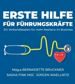 Erste Hilfe für Führungskräfte