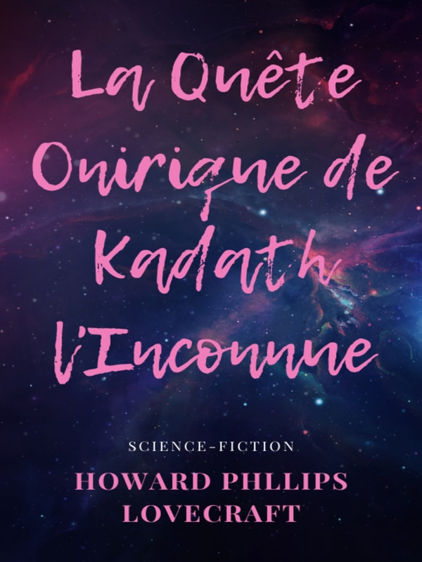 La Quête Onirique de Kadath l'Inconnue