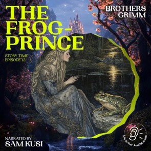 The Frog-Prince (Story Time, Episode 12)