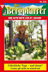Glückliche Tage - und dann?