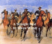 A Straight Deal, Or an Ancient Grudge