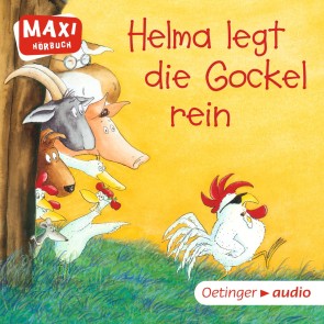 MAXI Helma legt die Gockel rein und andere Geschichten