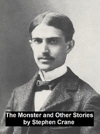 The Monster and Other Stories