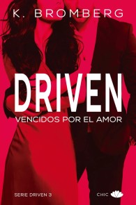 Driven. Vencidos por el amor