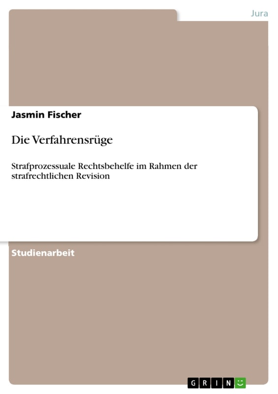 Die Verfahrensrüge