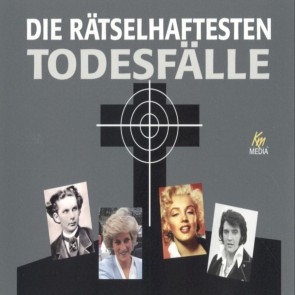 Die rätselhaftesten Todesfälle