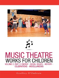 Music Theatre Works for Children