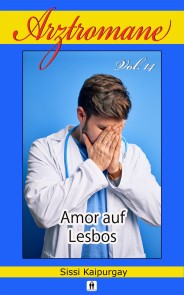 Arztromane Vol. 14 - Amor auf Lesbos