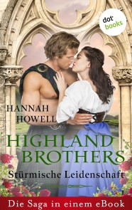 Highland Brothers - Stürmische Leidenschaft