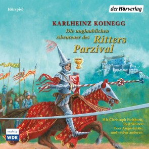 Die unglaublichen Abenteuer des Ritters Parzival