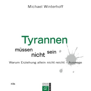 Tyrannen müssen nicht sein