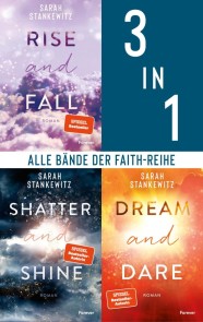 Rise and Fall // Shatter and Shine // Dream and Dare