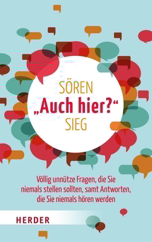 "Auch hier?"
