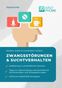 Selbsthilfe bei leichten Zwangsstörungen und Suchtverhalten