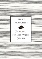 Shaking Hands With Death