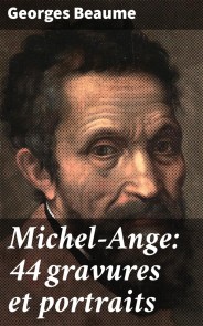 Michel-Ange: 44 gravures et portraits