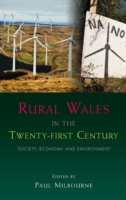 Rural Wales in the Twenty-First Century