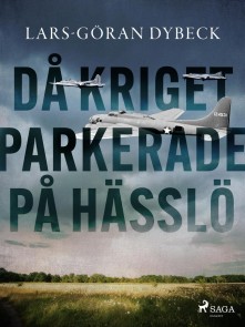 Då kriget parkerade på Hässlö