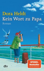 Kein Wort zu Papa