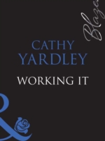 Working It (Mills & Boon Blaze)