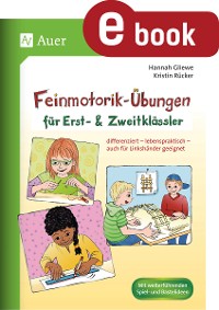 Feinmotorik-Übungen für Erst- und Zweitklässler