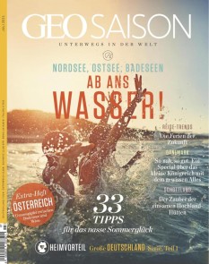 GEO SAISON 07/2021 - Ab ins Wasser