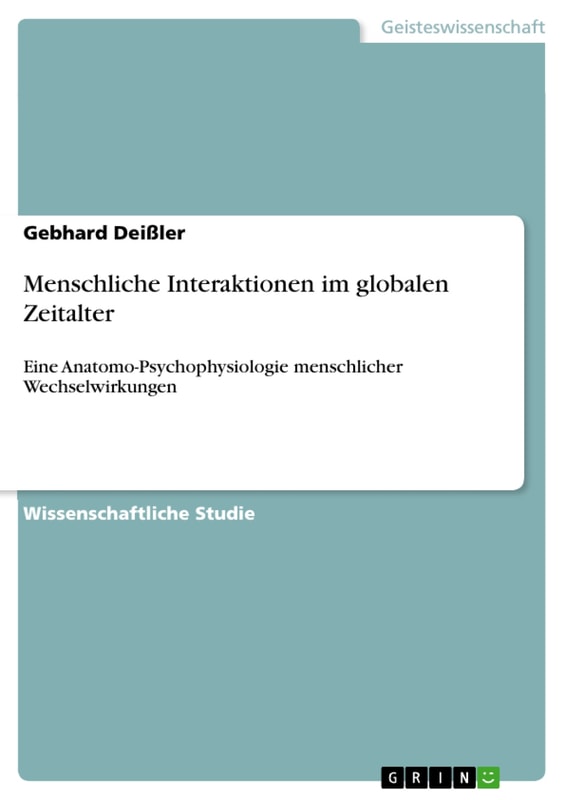 Menschliche Interaktionen im globalen Zeitalter