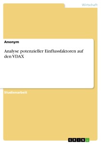 Analyse potenzieller Einflussfaktoren auf den VDAX