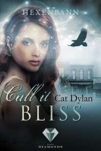 Call it magic 6: Hexenbann (Call it Bliss)