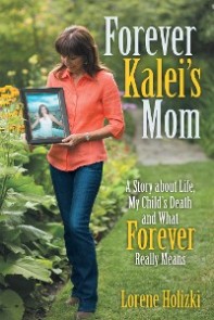 Forever Kalei'S Mom