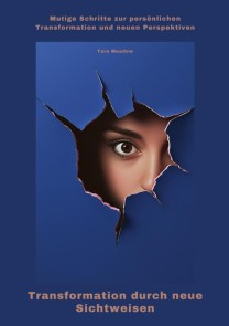 Transformation durch neue  Sichtweisen