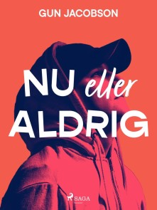 Nu eller aldrig