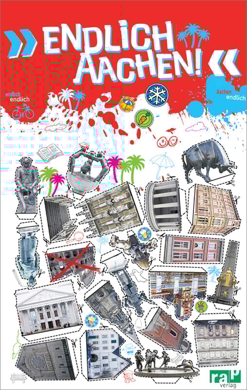 »Endlich Aachen!«