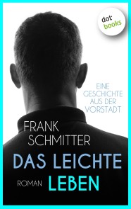 Das leichte Leben