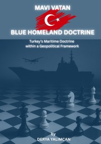 Mavi Vatan - Blue Homeland Doctrine
