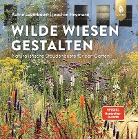 Wilde Wiesen gestalten