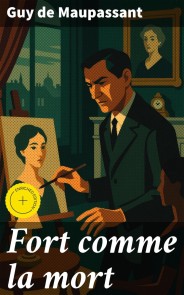 Fort comme la mort