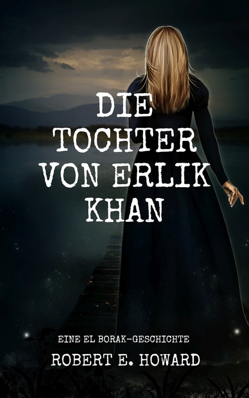 Die Tochter von Erlik Khan