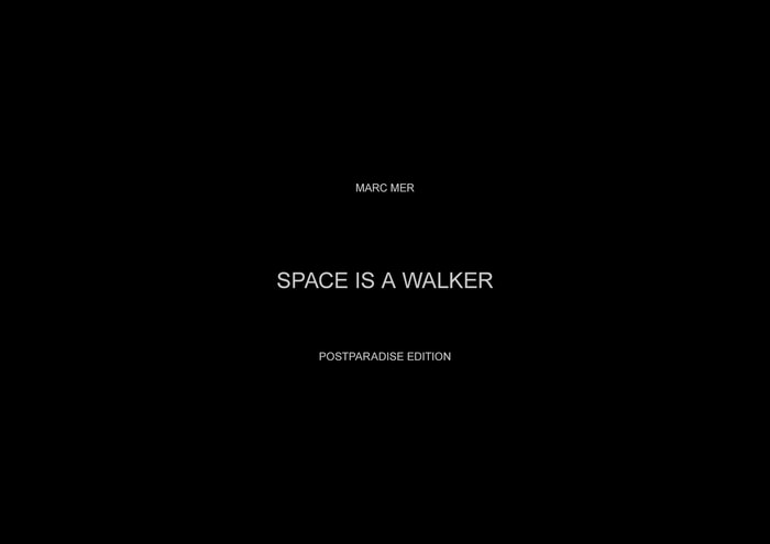 SPACE IS A WALKER. Space is A - A is a Walker