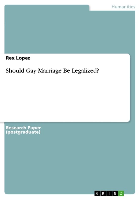 Should Gay Marriage Be Legalized?