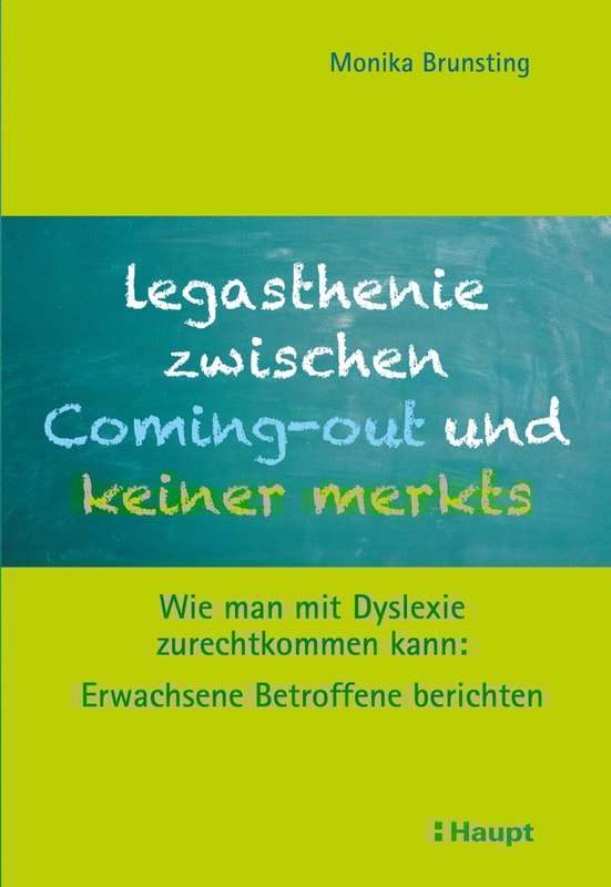 Legasthenie zwischen Coming-out und keiner merkts
