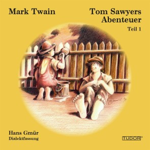 Tom Sawyers Abenteuer - Teil 1